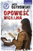 Opowieść wigilijna Ostrowski Jacek