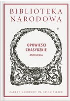 Opowieści chasydzkie. Antologia Tworek Wojciech