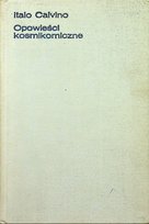 Opowieści kosmikomiczne Calvino Italo