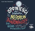 Opowieści na dobranoc dla młodych buntowniczek. 100 historii niezwykłych kobiet  - Favilli Elena, Cavallo Francesca