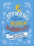 Opowieści na dobranoc dla młodych buntowniczek. 100 historii niezwykłych Polek - ebook mobi - Chutnik Sylwia