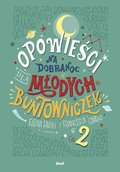 Opowieści na dobranoc dla młodych buntowniczek. Tom 2 - ebook epub - Favilli Elena, Cavallo Francesca