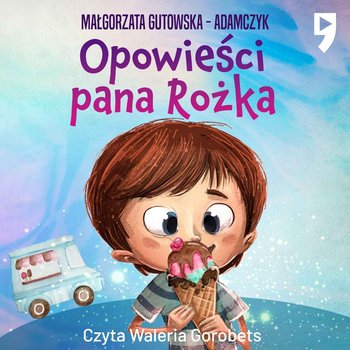 Opowieści pana Rożka - Gutowska-Adamczyk Małgorzata