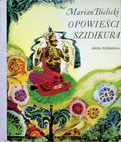 Opowieści Szidikura Bielicki Marian