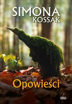 Opowieści - Kossak Simona