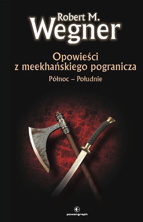 Opowieści z meekhanskiego pogranicza. Północ-Południe - ebook epub