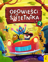 Opowieści ze Świetnika. Tom 2 Mortka Marcin