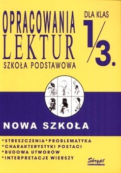 Opracowania lektur dla klas 1-3 Szkół Podstawowych - Lech Ewa