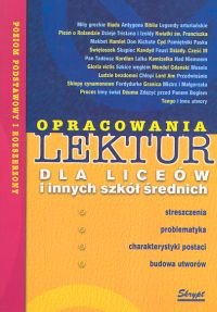 Opracowania lektur dla liceów i innych szkół średnich - Chrzanowski Maciej