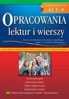 Opracowania lektur i wierszy. Klasy 1-4. Liceum/technikum