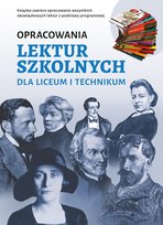 Opracowania lektur szkolnych dla liceum i technikum - ebook PDF