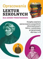 Opracowania lektur szkolnych dla szkoły podstawowej Zioła-Zemczak Katarzyna