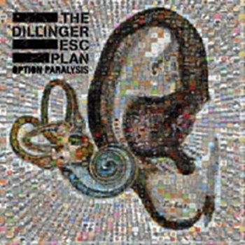 Option Paralysis (Limited Edition) - Dillinger Escape Plan