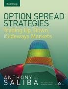 Option Spread Strategies - Saliba Anthony, Johnson Karen E., Corona Joseph C., Saliba Anthony J.