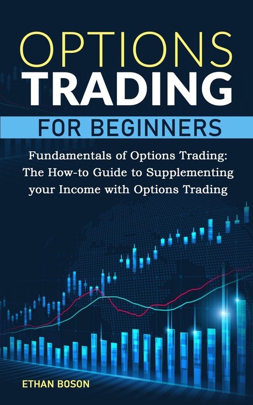 Options Trading For Beginners - Boson Ethan | Książka W Sklepie EMPIK.COM