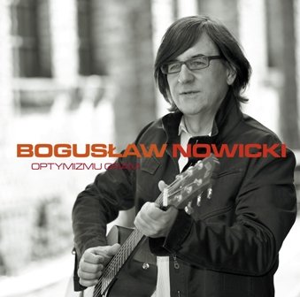 Optymizmu gram - Nowicki Bogusław