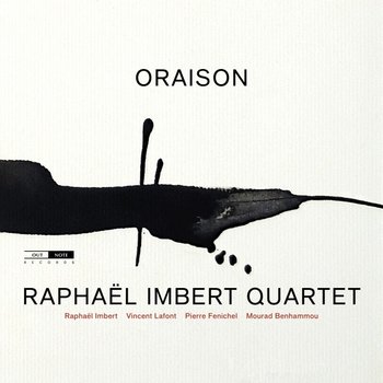 Oraison - Imbert Raphael