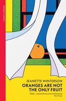 Oranges Are Not The Only Fruit Winterson Jeanette