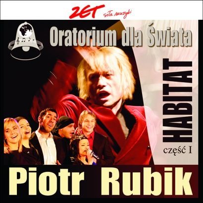 Oratorium dla świata. Habitat. Część 1