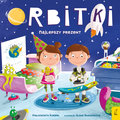 Orbitki. Najlepszy prezent - Korbiel Małgorzata