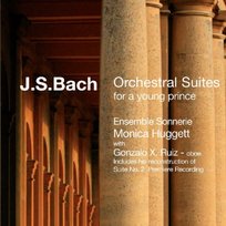Orchestral Suites for a Young Prince Huggett Monica, Ensemble Sonnerie
