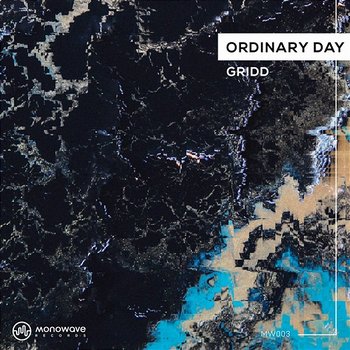 Ordinary Day - GRIDD