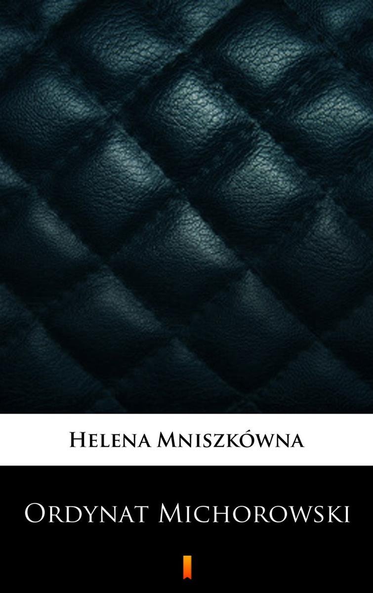 Ordynat Michorowski - ebook mobi