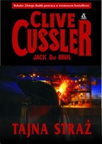 Oregon. Tom 3. Tajna straż Cussler Clive