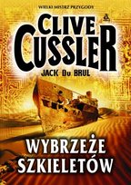 Oregon. Tom 4. Wybrzeże szkieletów Cussler Clive, Du Brul Jack