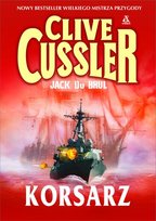 Oregon. Tom 6. Korsarz Cussler Clive, Du Brul Jack