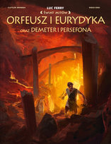 Orfeusz i Eurydyka oraz Demeter i Persefona. Świat Mitów Bruneau Clotilde, Diego Oddi