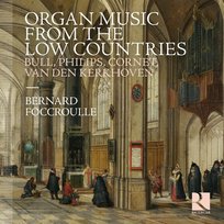 Organ Music From The Low Countries Foccroulle Bernard
