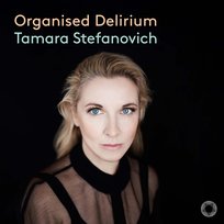 Organised Delirium Stefanovich Tamara