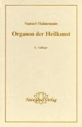 Organon der Heilkunst - Hahnemann Samuel