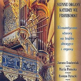 Organy Katedry we Fromborku - Perucki Roman