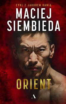 Orient - Siembieda Maciej