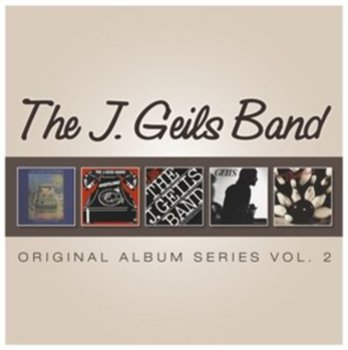 Original Album Series: The J. Geils Band - The J. Geils Band