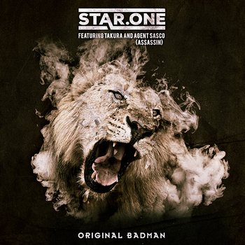 Original Badman - Star.One feat. Takura & Assassin