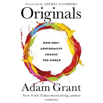 Originals - Grant Adam, Sandberg Sheryl