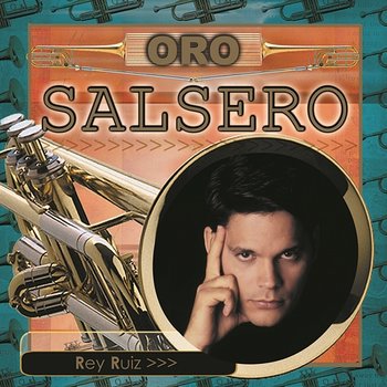 Oro Salsero - Rey Ruiz