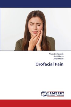 Orofacial Pain - Deshpande Anuja