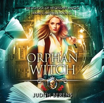 Orphan Witch - Martha Carr, Anderle Michael, Kate Rudd