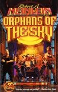 Orphans of the Sky - Heinlein Robert A.