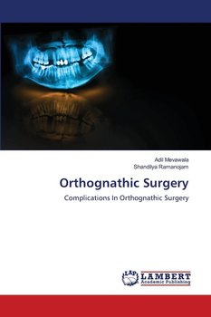 Orthognathic Surgery - Mevawala Adil