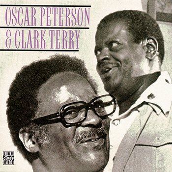 Oscar Peterson And Clark Terry - Oscar Peterson, Clark Terry