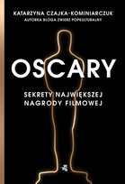 Oscary. Sekrety największej nagrody filmowej - ebook epub