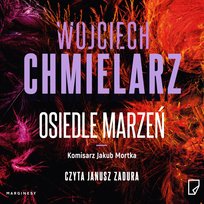 Osiedle marzeń - audiobook