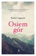 Osiem gór - Cognetti Paolo