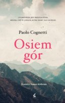 Osiem gór Cognetti Paolo