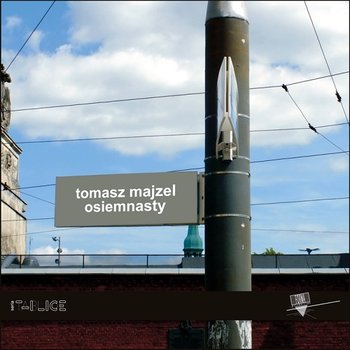 Osiemnasty / Forma - Majzel Tomasz
